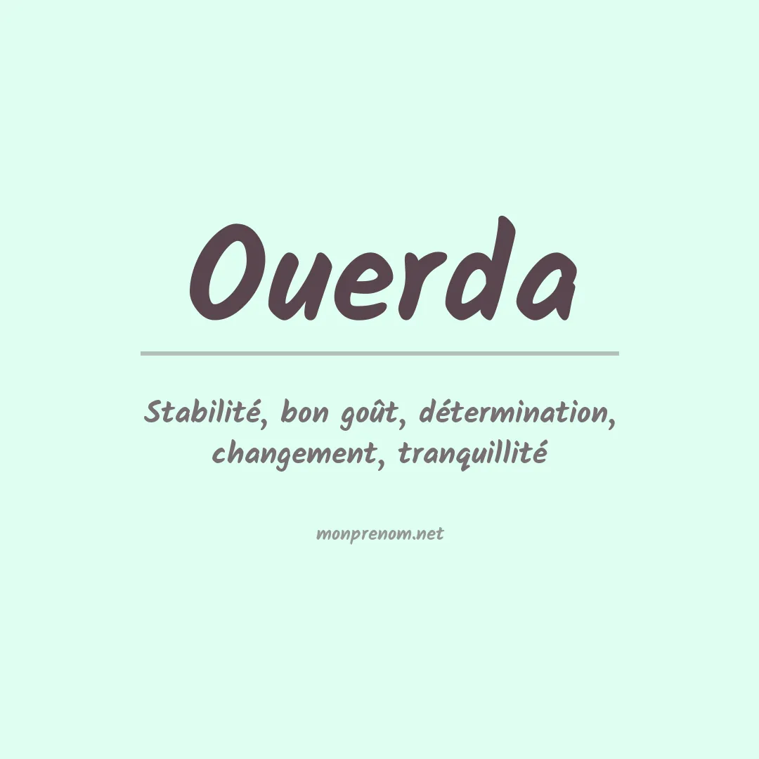 Signification du prénom Ouerda