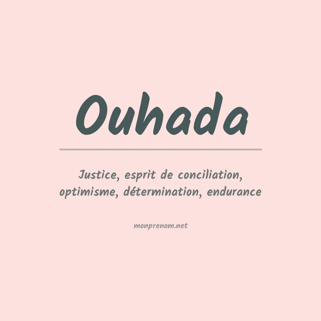Signification du prénom Ouhada