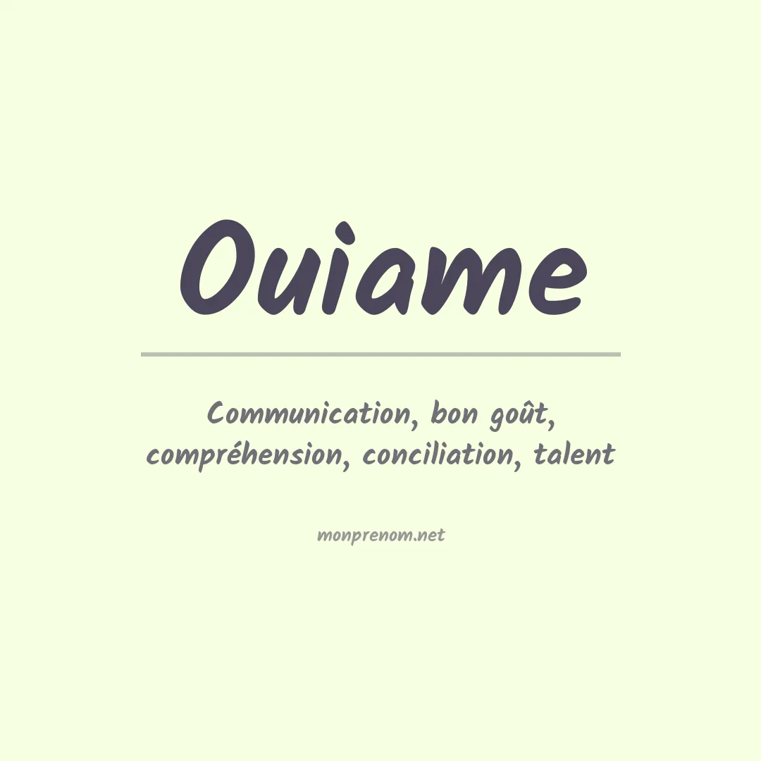 Signification du prénom Ouiame