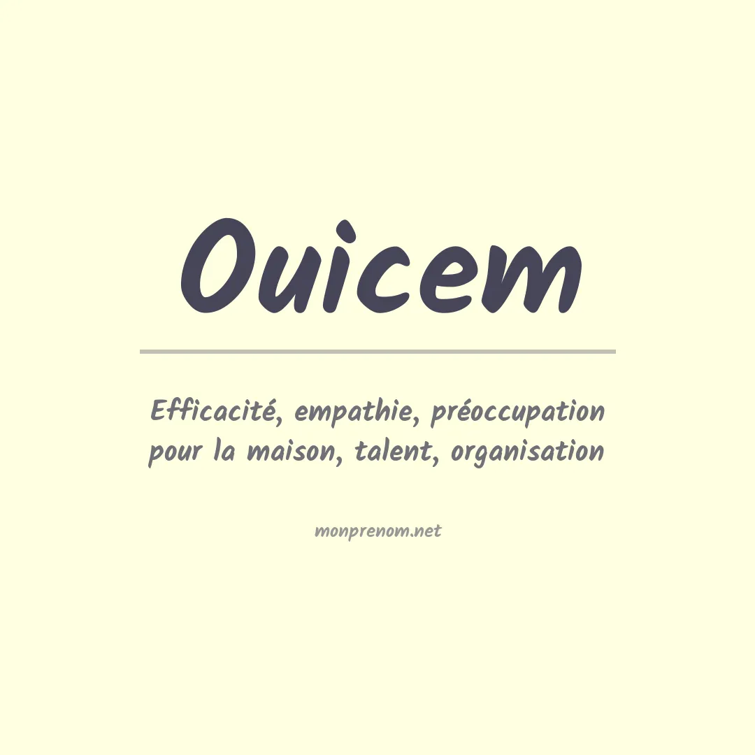 Signification du prénom Ouicem