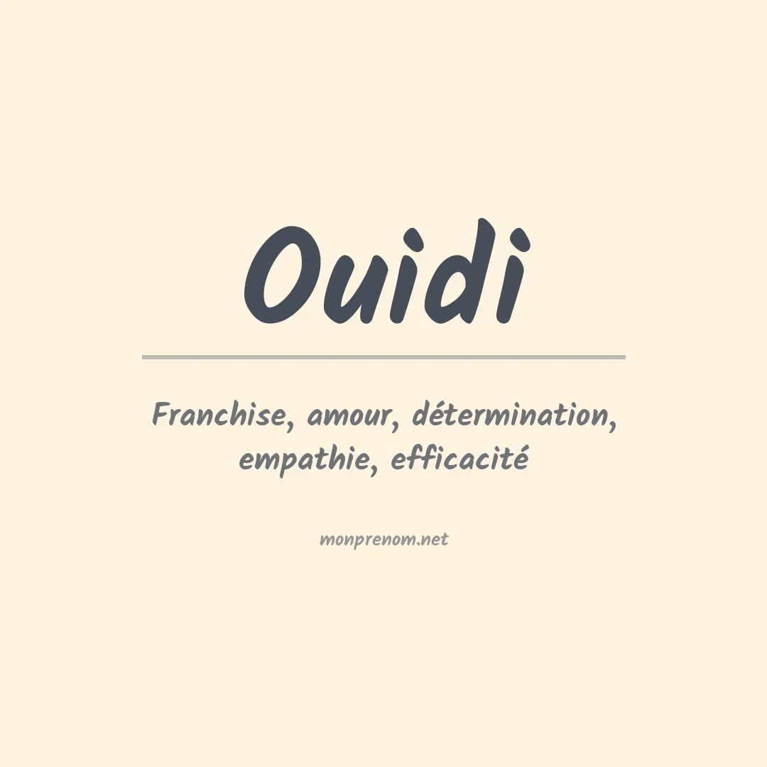 Signification du prénom Ouidi