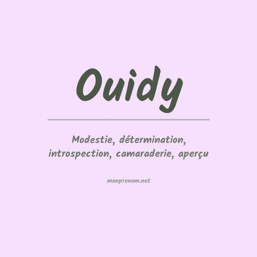 Signification du prénom Ouidy