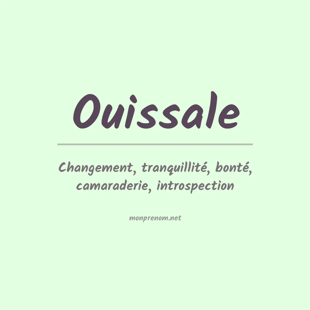 Signification du prénom Ouissale