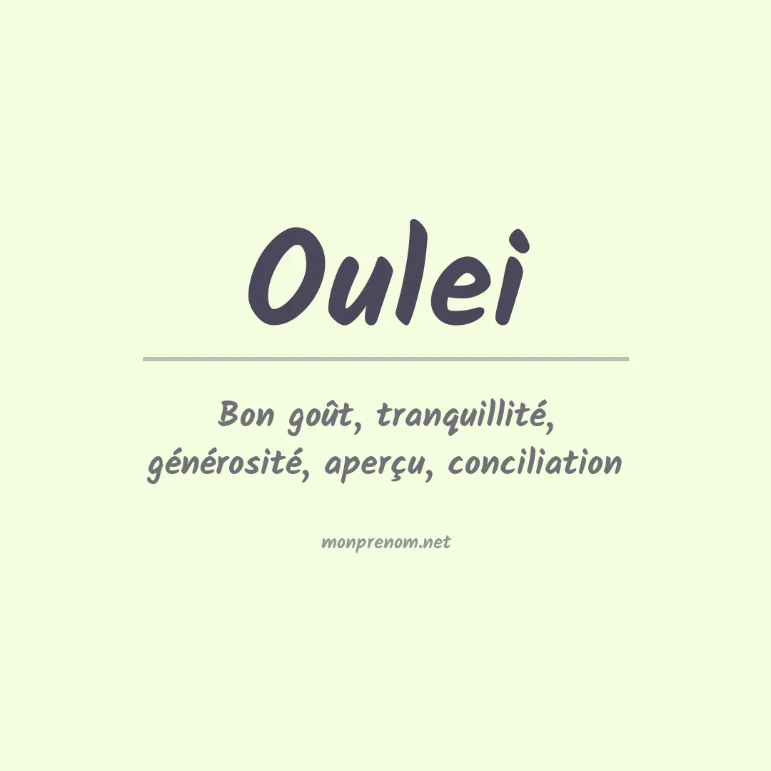 Signification du prénom Oulei