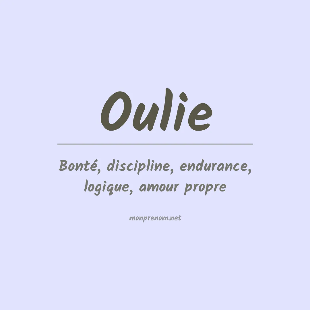 Signification du prénom Oulie