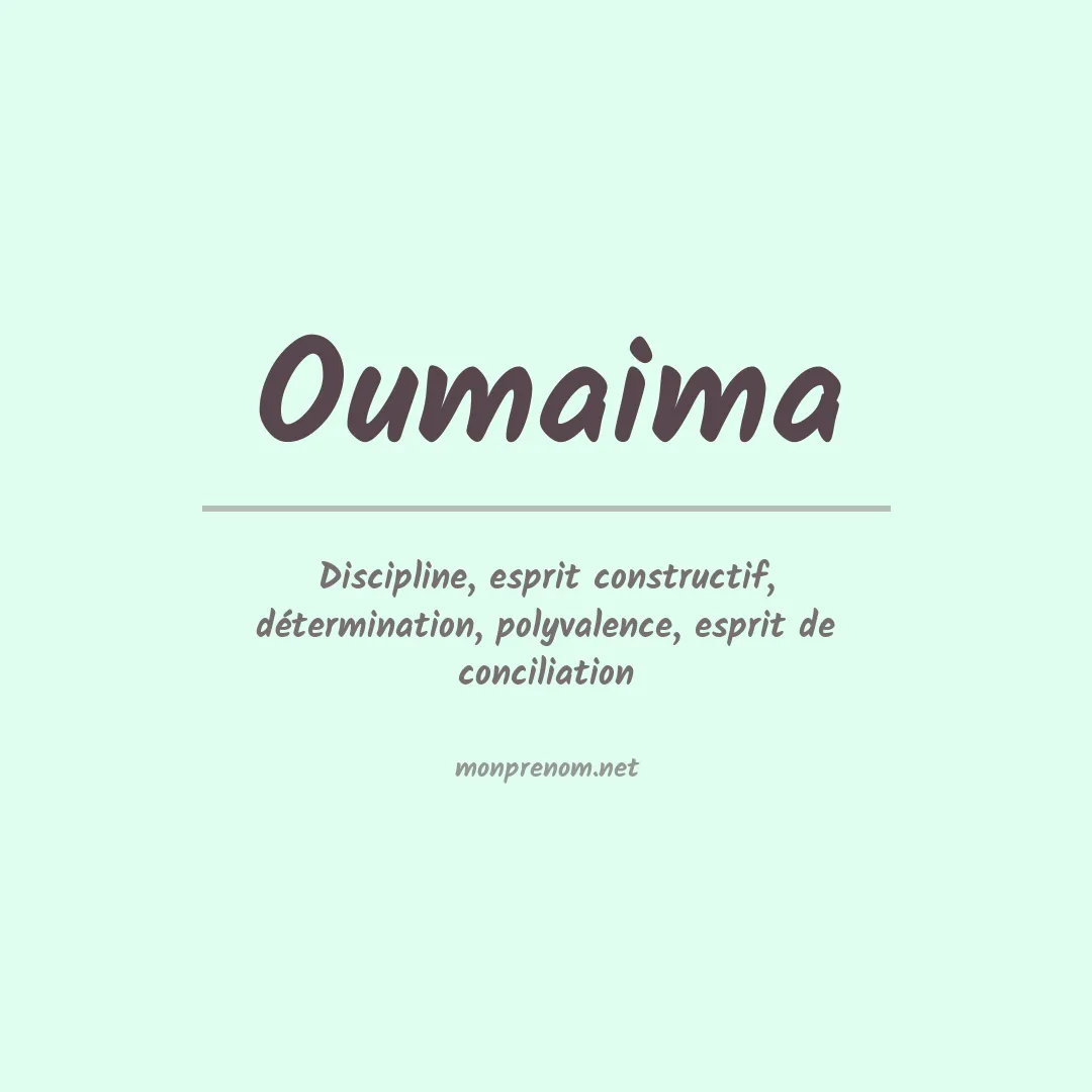 Signification du prénom Oumaima