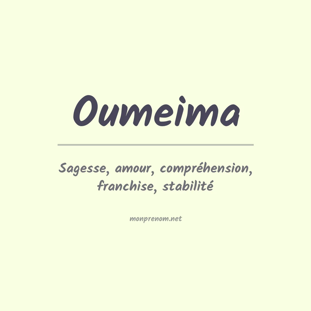 Signification du prénom Oumeima