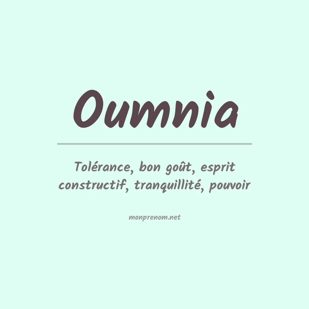 Signification du prénom Oumnia