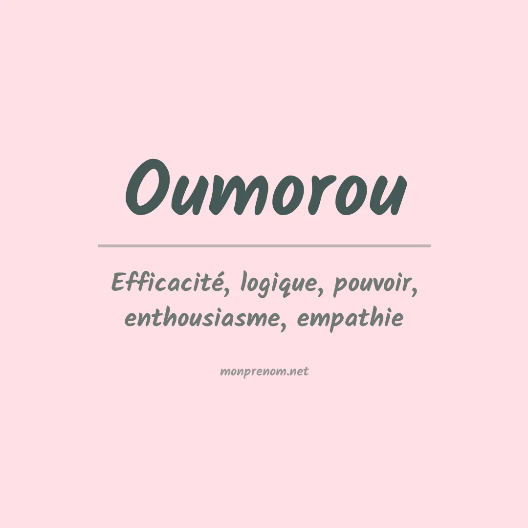 Signification du prénom Oumorou