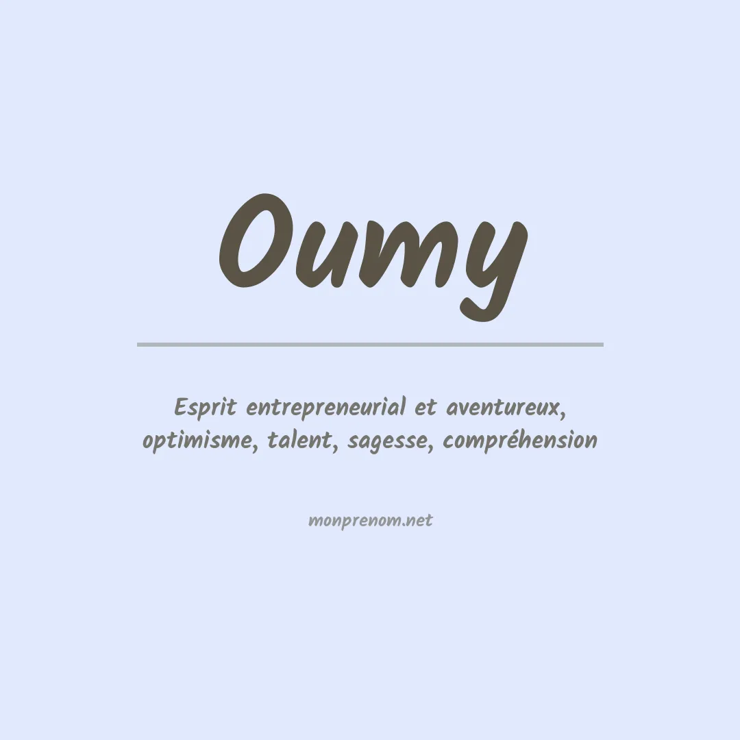 Signification du prénom Oumy