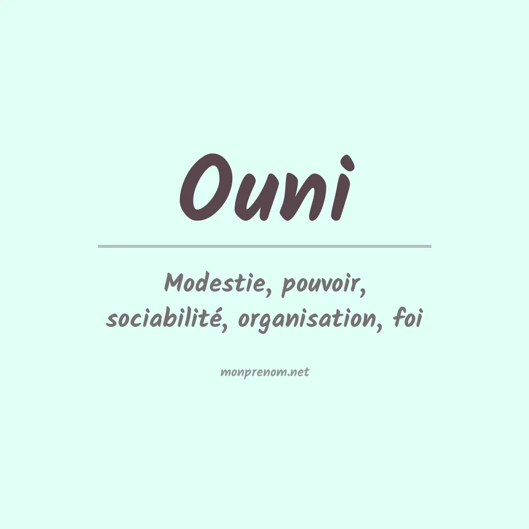 Signification du prénom Ouni