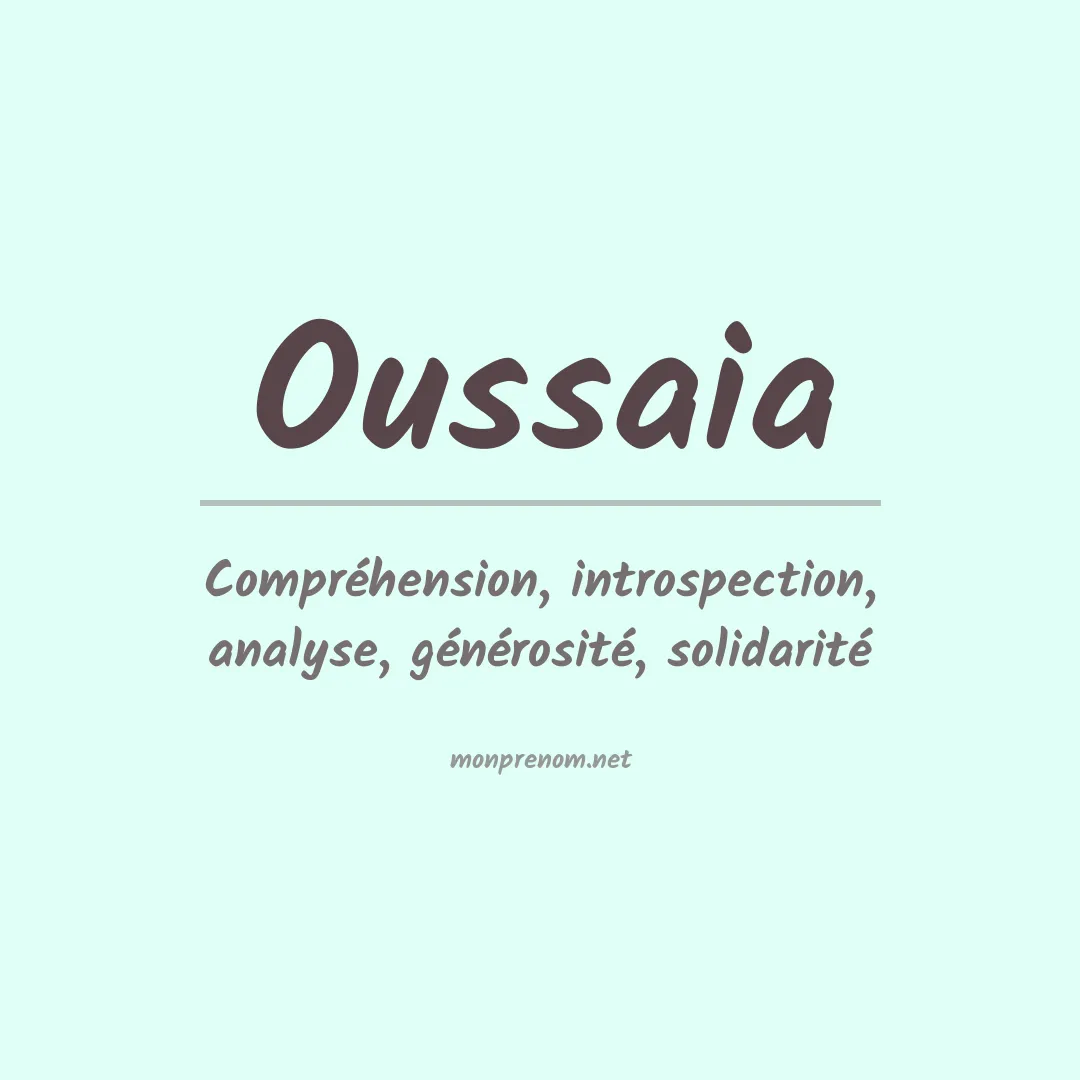 Signification du prénom Oussaia