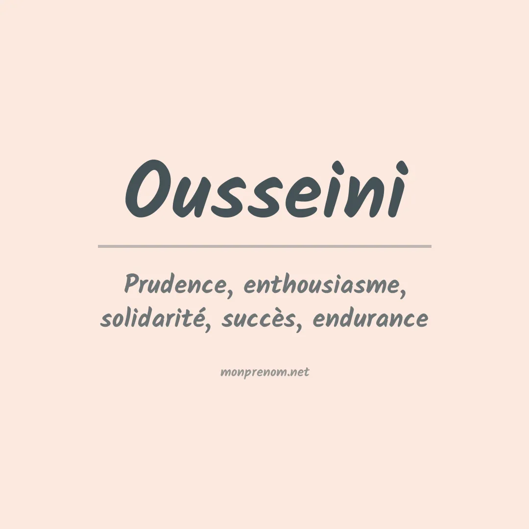 Signification du prénom Ousseini