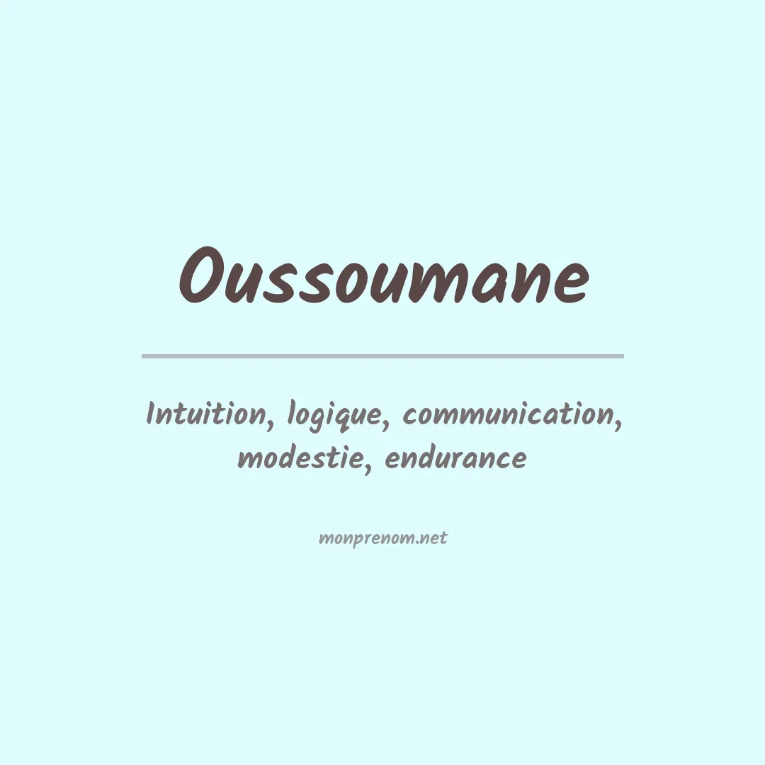 Signification du prénom Oussoumane