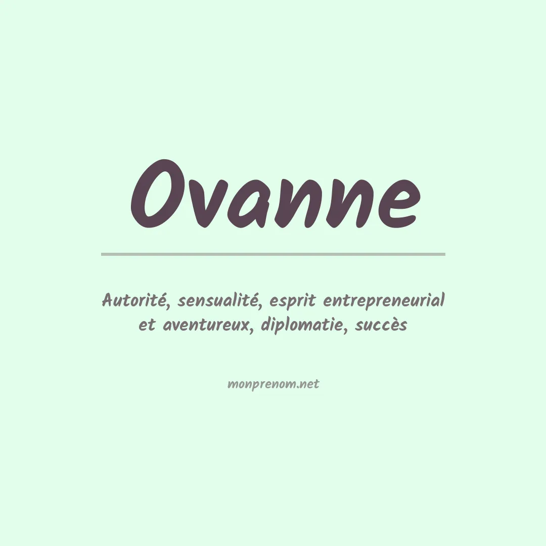 Signification du prénom Ovanne