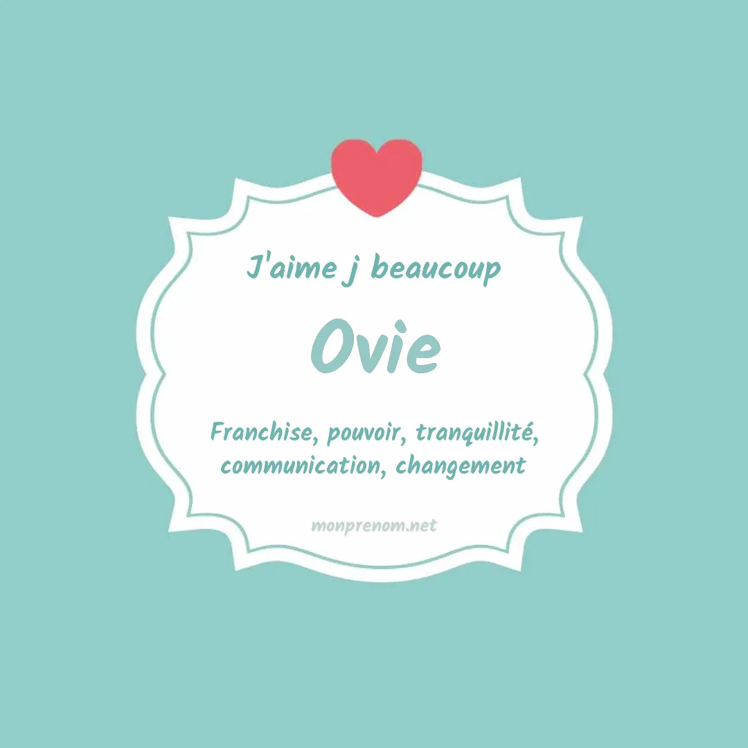 J'aime beaucoup Ovie