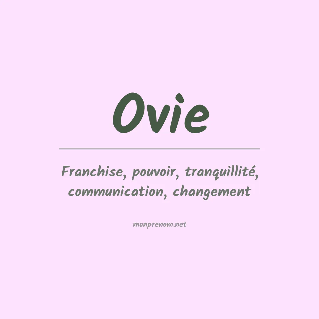 Signification du prénom Ovie