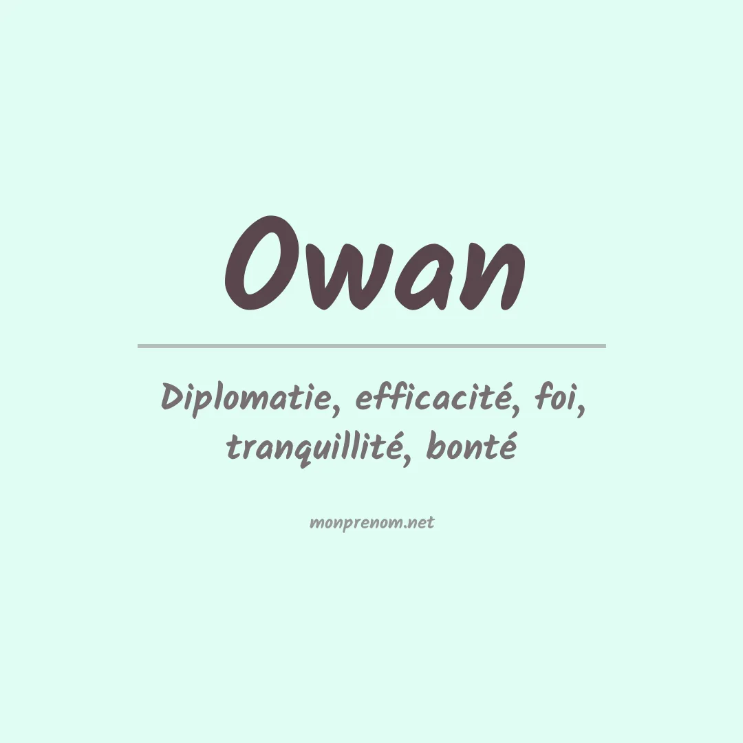 Signification du prénom Owan