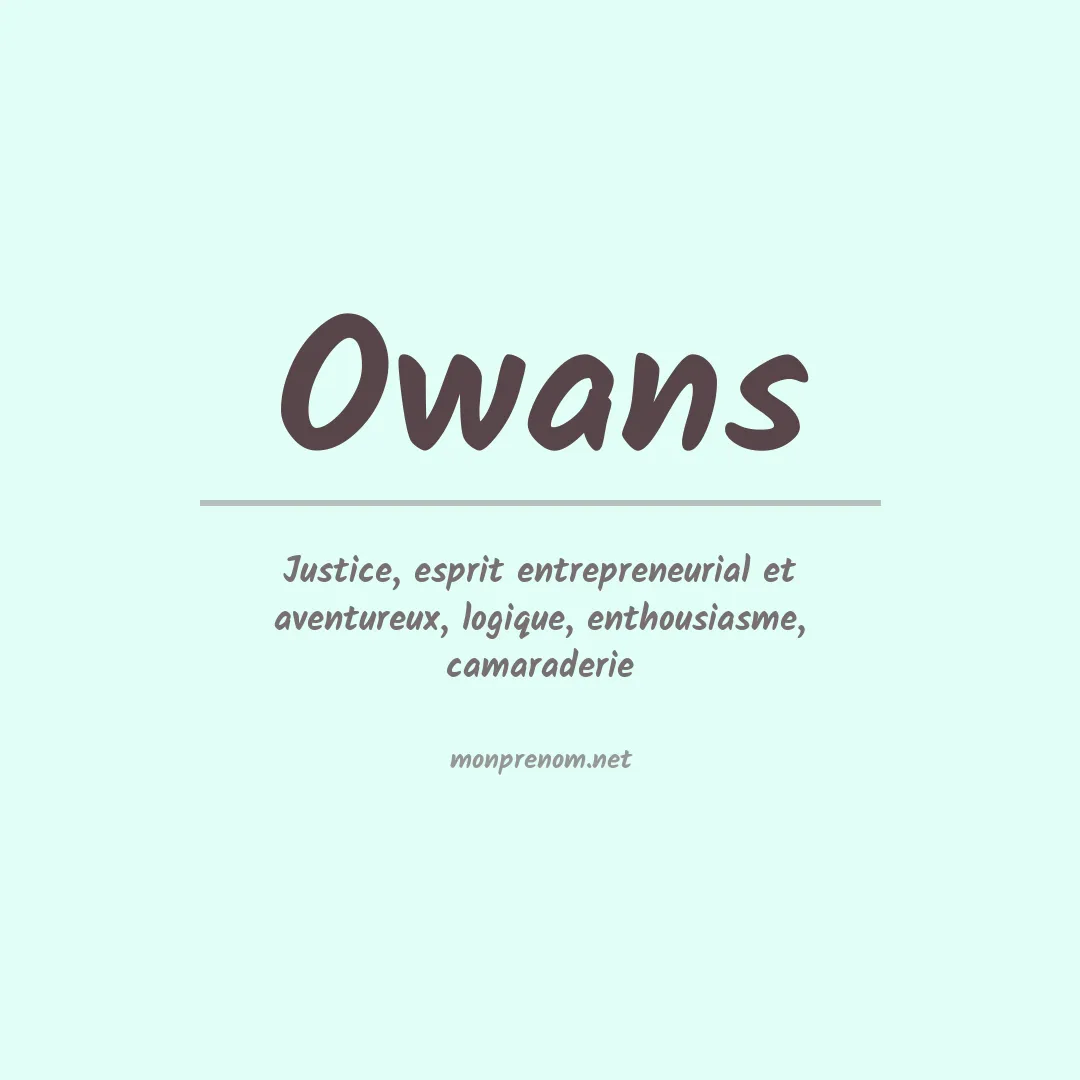 Signification du prénom Owans