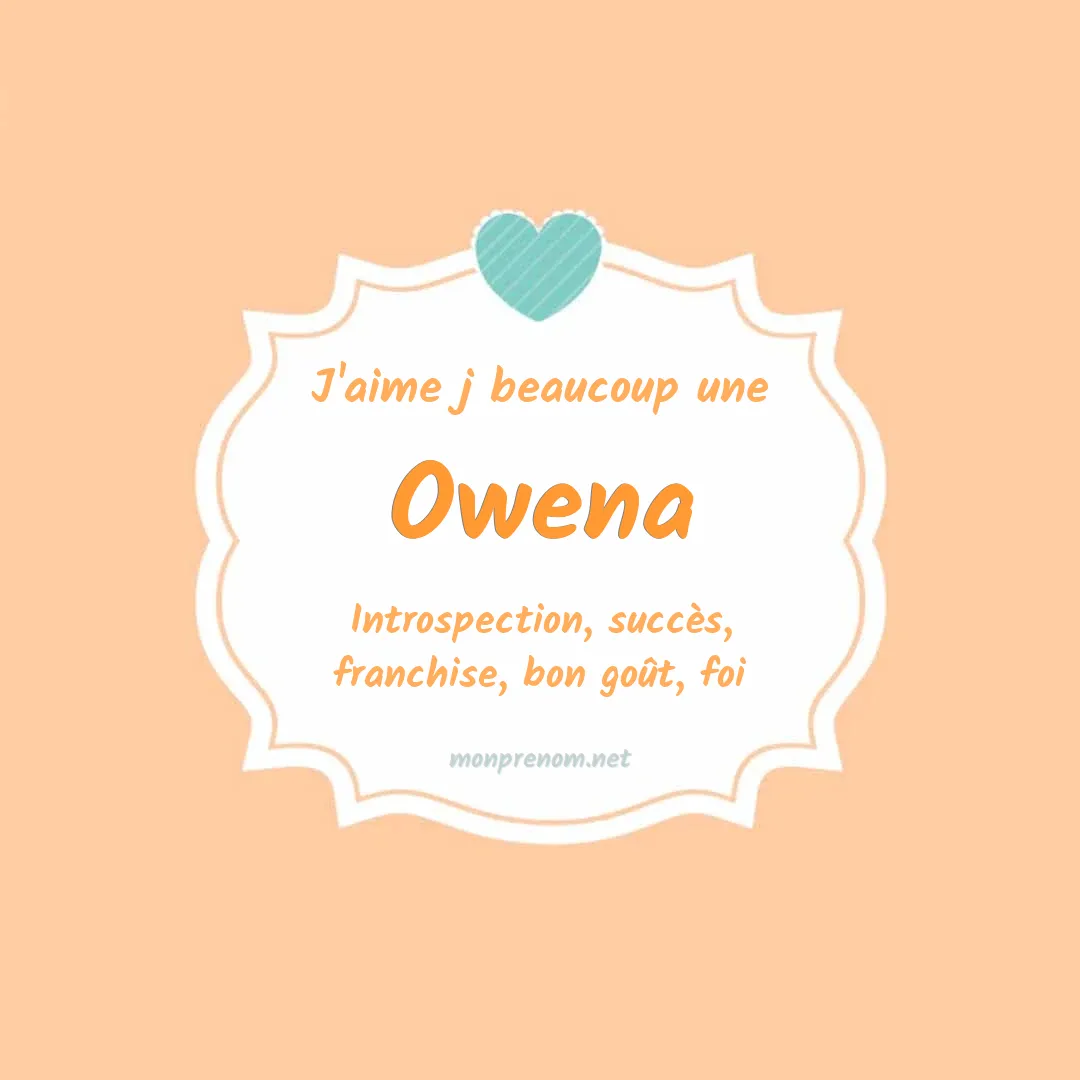J'aime beaucoup Owena