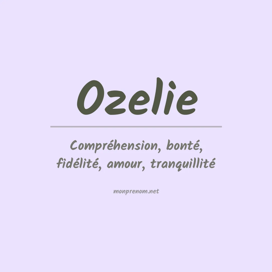 Prénom Ozelie