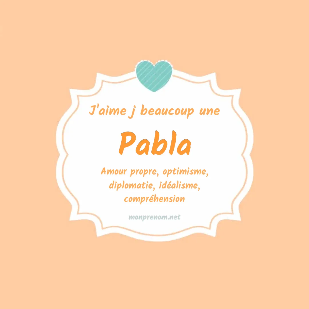 J'aime beaucoup Pabla