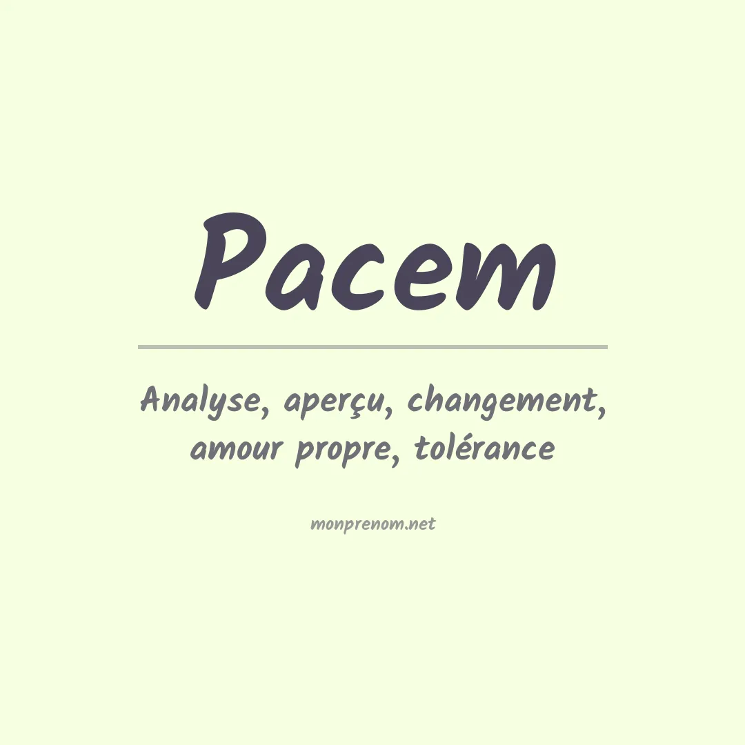Signification du prénom Pacem