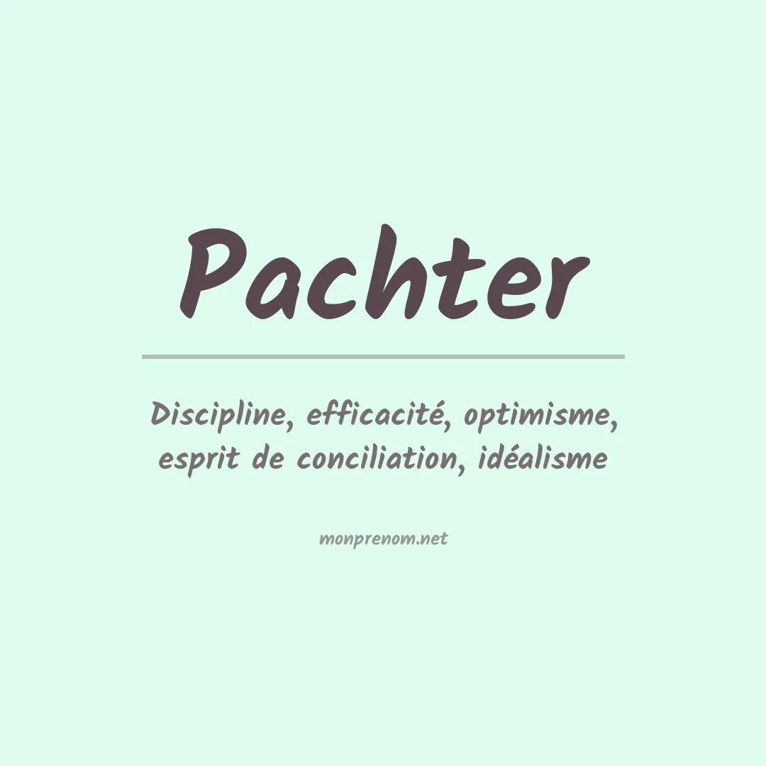 Signification du prénom Pachter