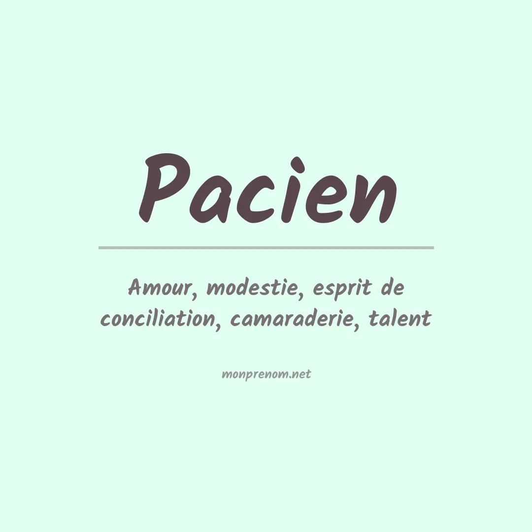 Signification du prénom Pacien
