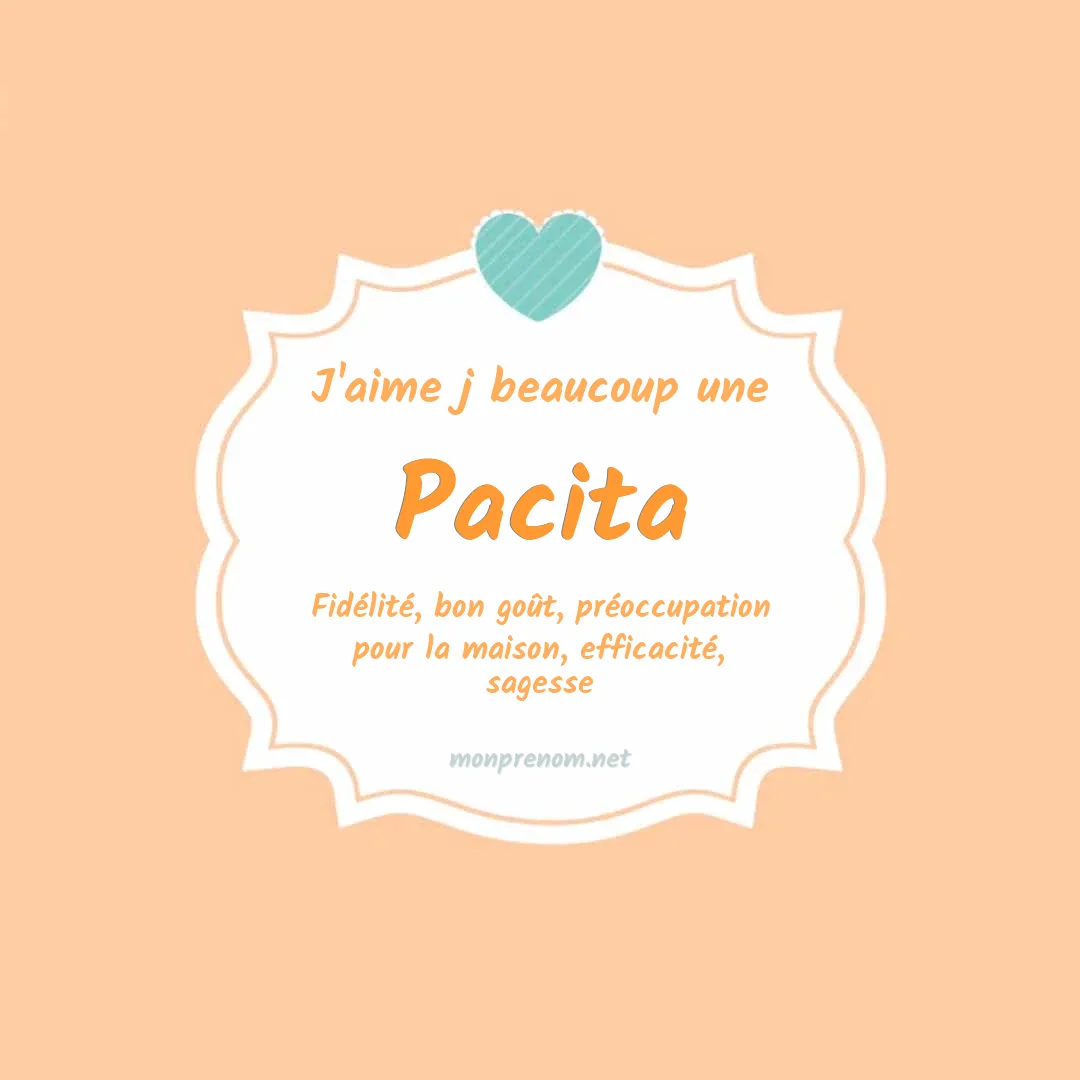 J'aime beaucoup Pacita