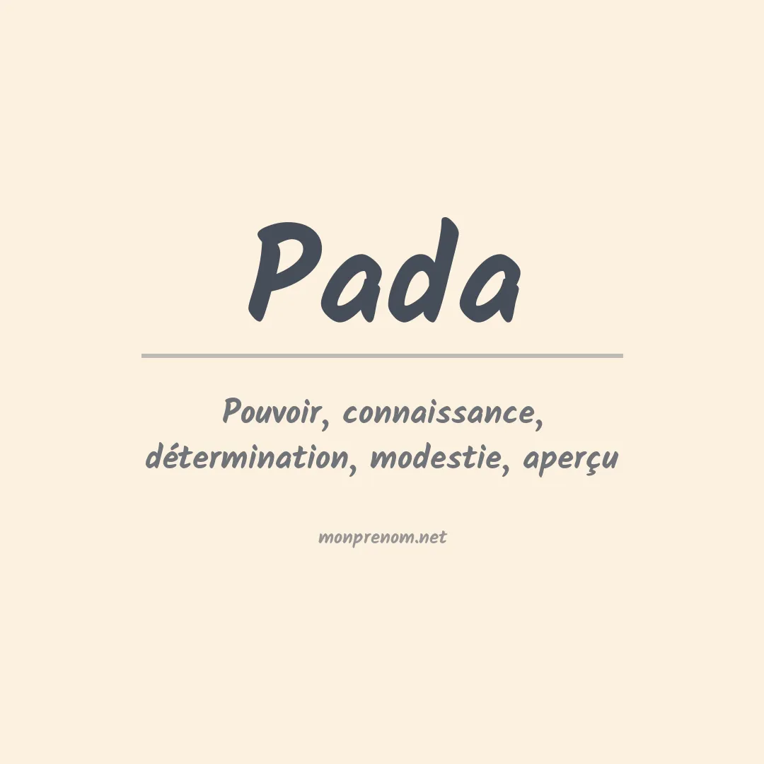 Signification du prénom Pada