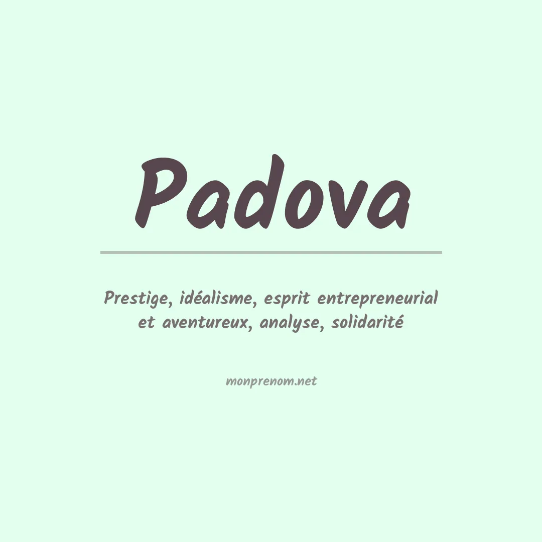 Signification du prénom Padova