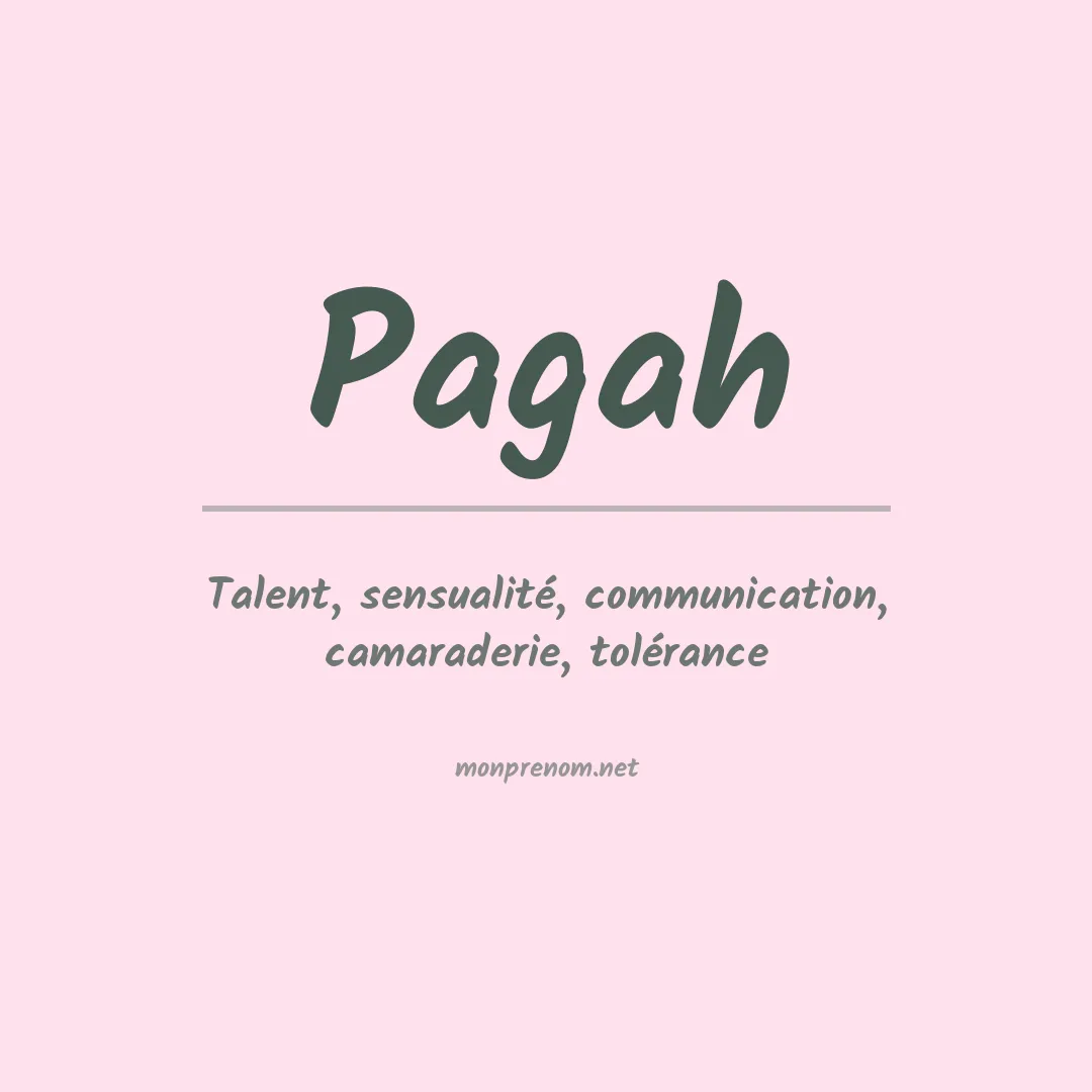 Signification du prénom Pagah