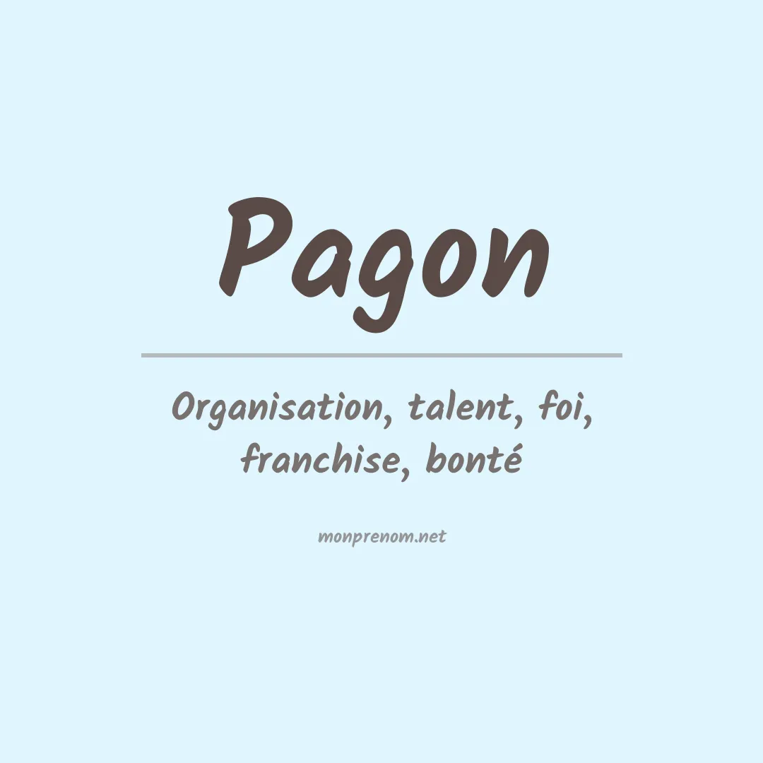 Signification du prénom Pagon