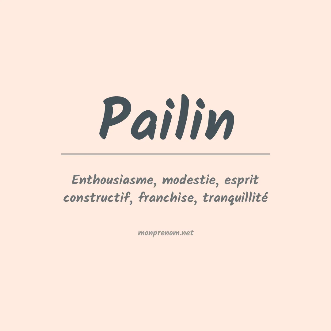 Signification du prénom Pailin
