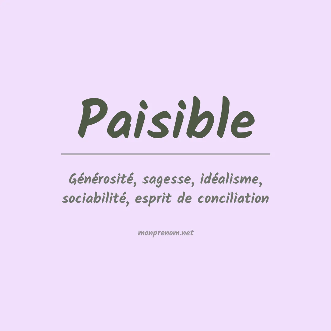 Signification du prénom Paisible