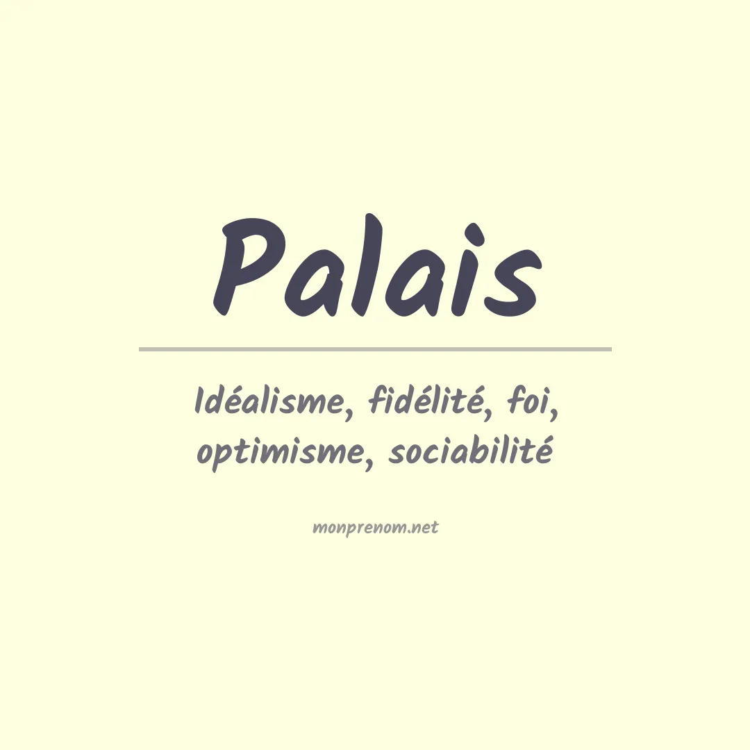 Signification du prénom Palais