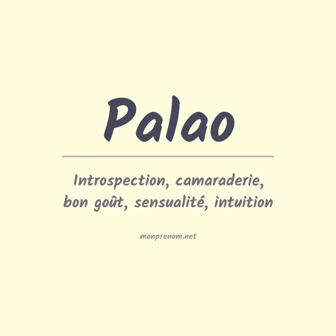 Signification du prénom Palao