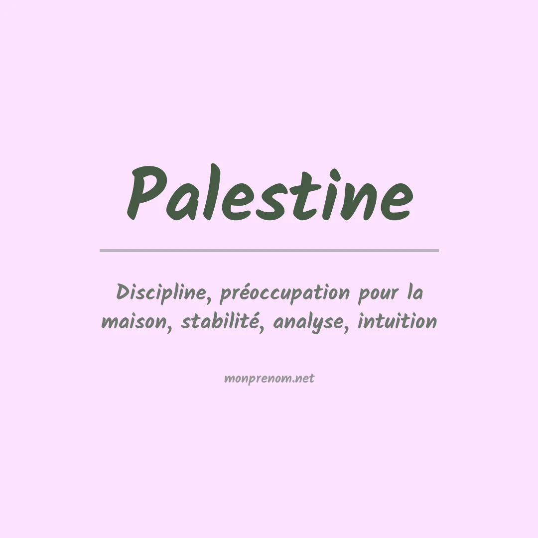 Signification du prénom Palestine