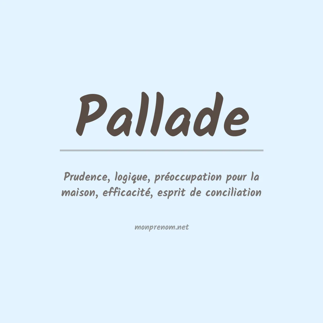 Signification du prénom Pallade