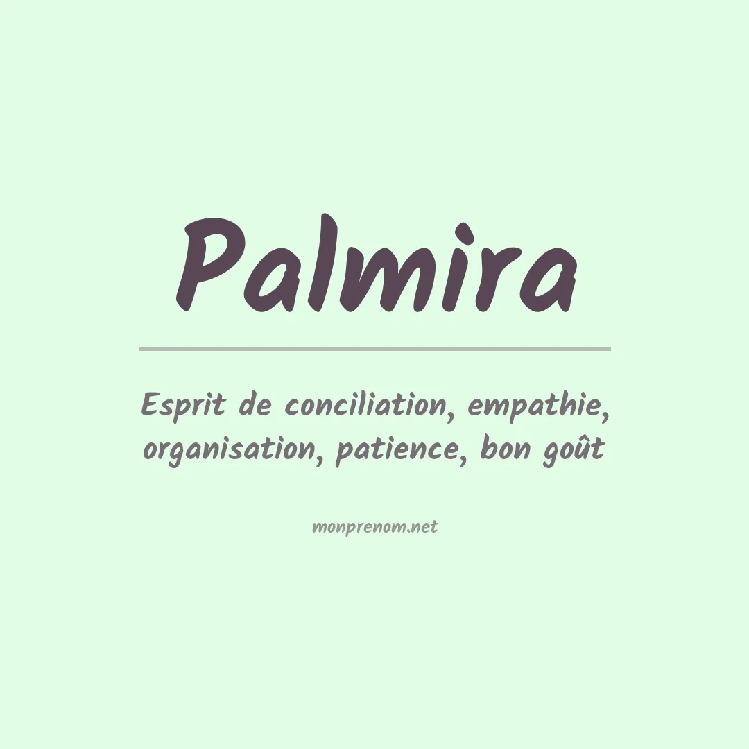 Prénom Palmira