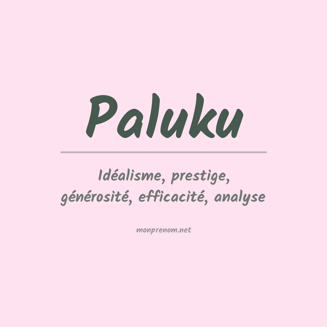 Signification du prénom Paluku