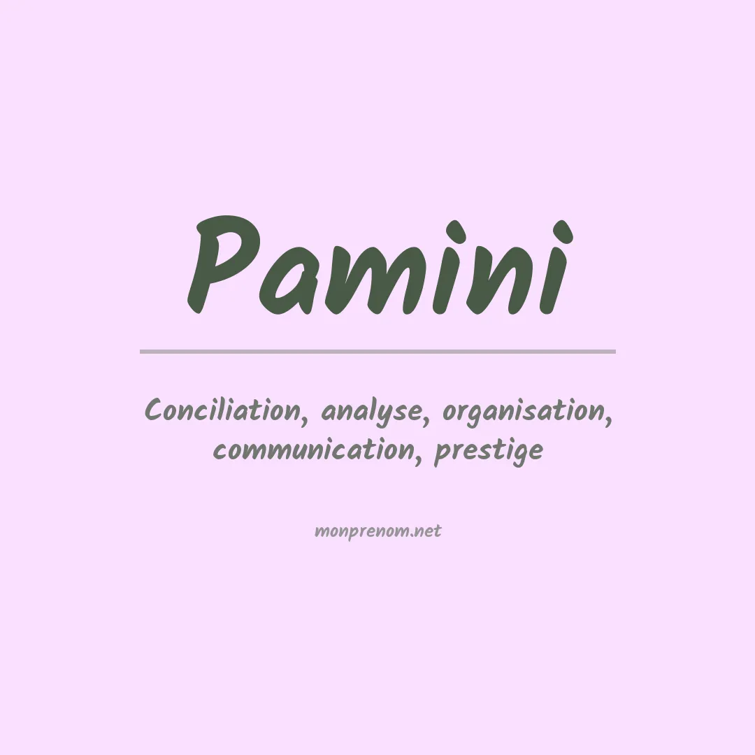 Signification du prénom Pamini