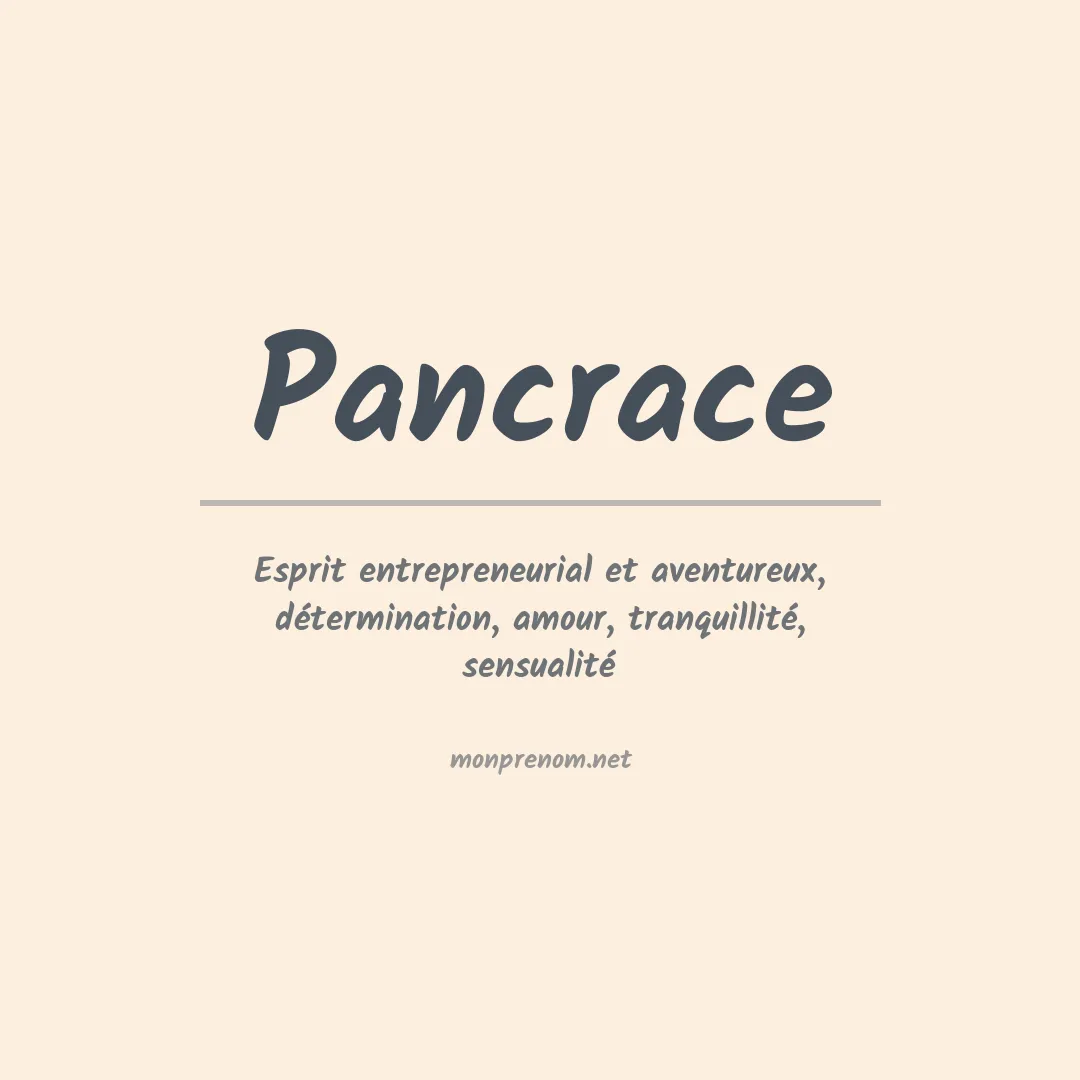 Signification du prénom Pancrace