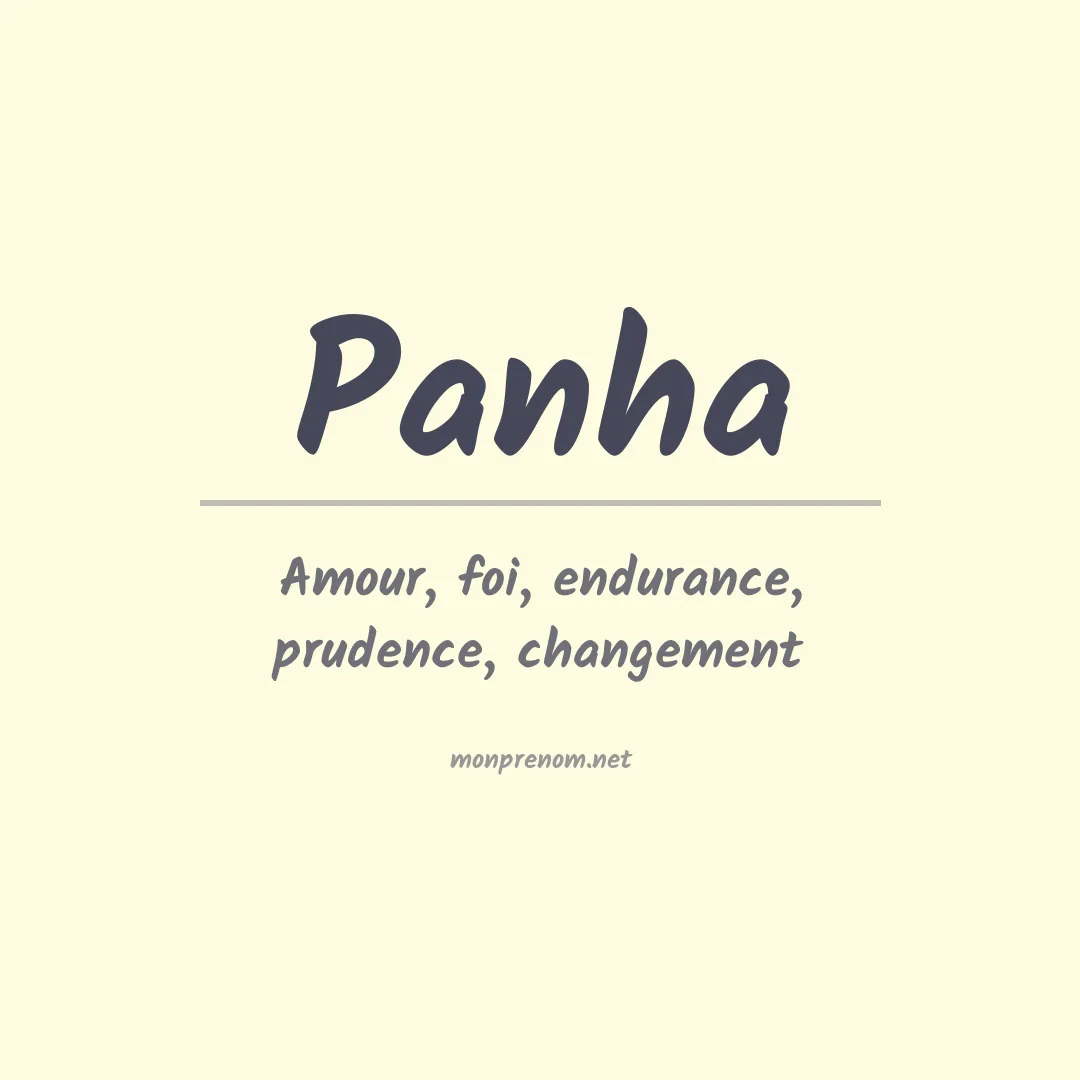Signification du prénom Panha