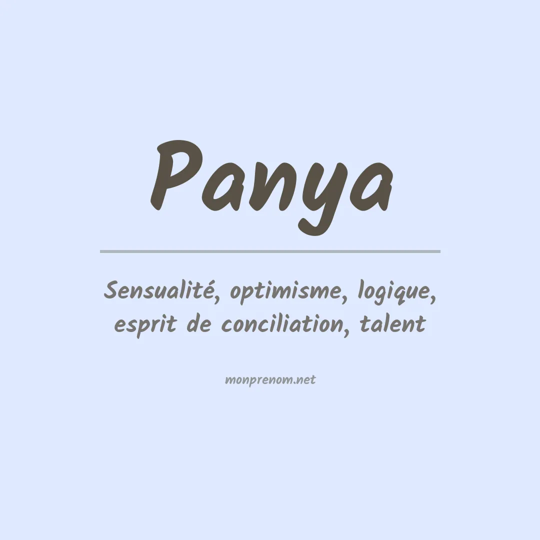 Signification du prénom Panya