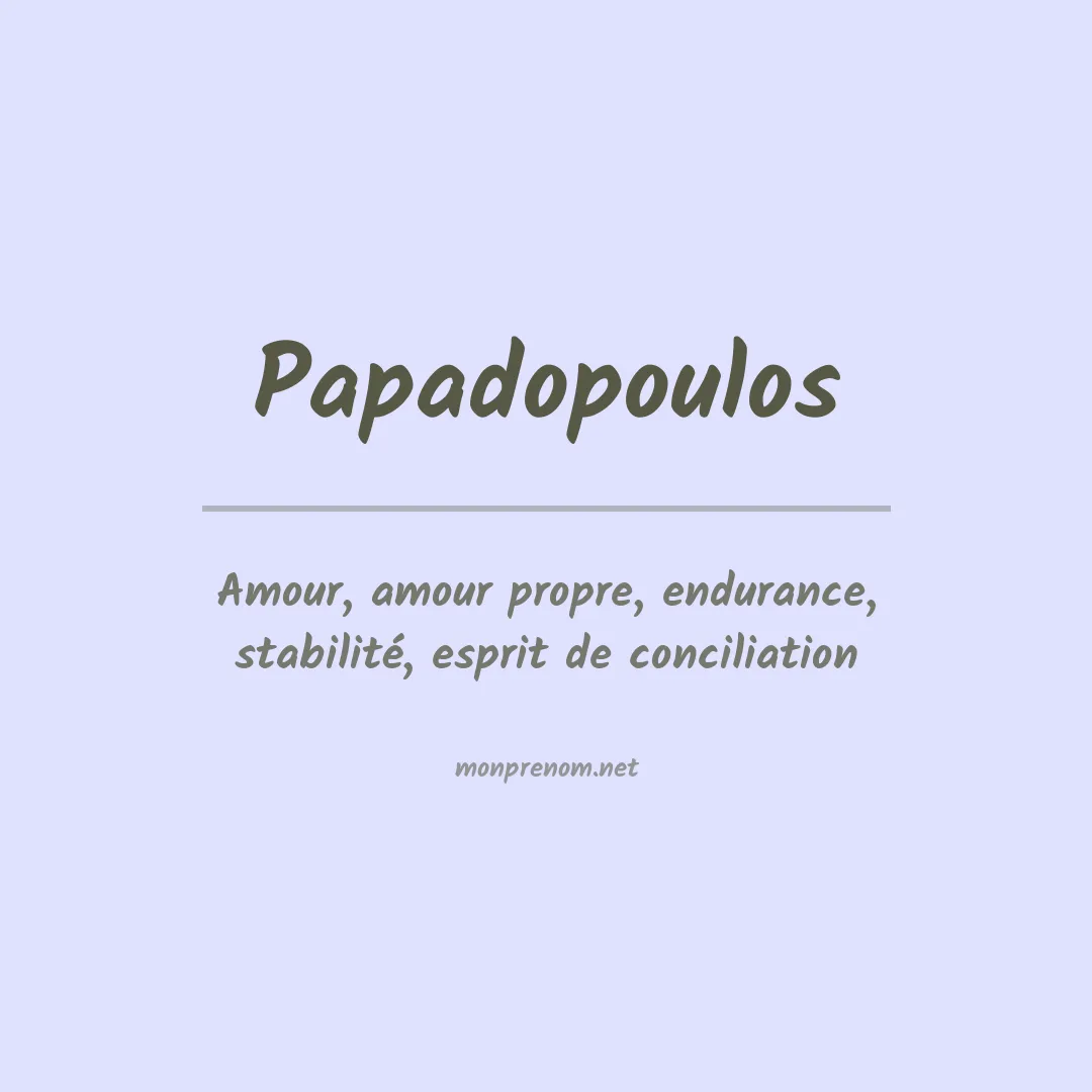 Signification du prénom Papadopoulos