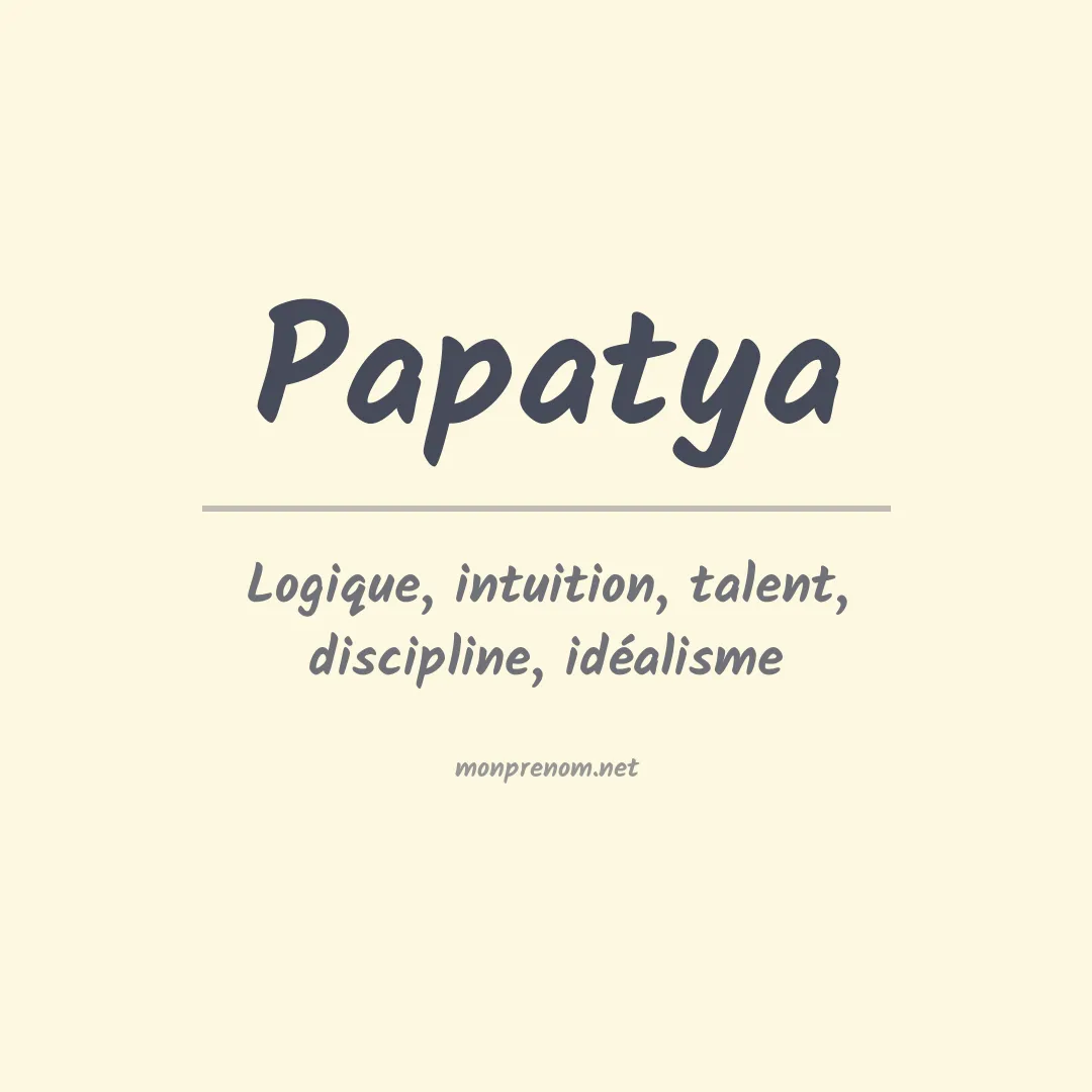 Signification du prénom Papatya