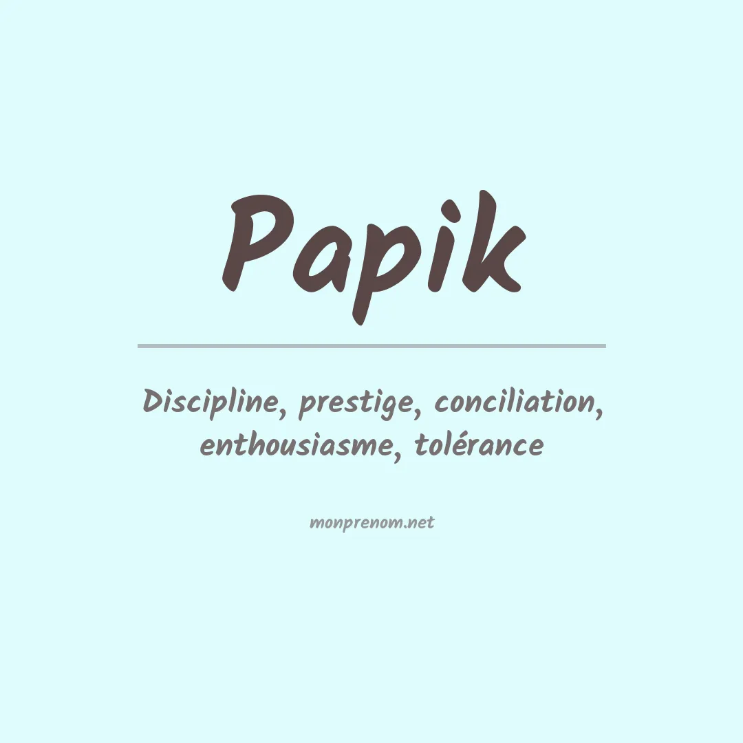 Prénom Papik