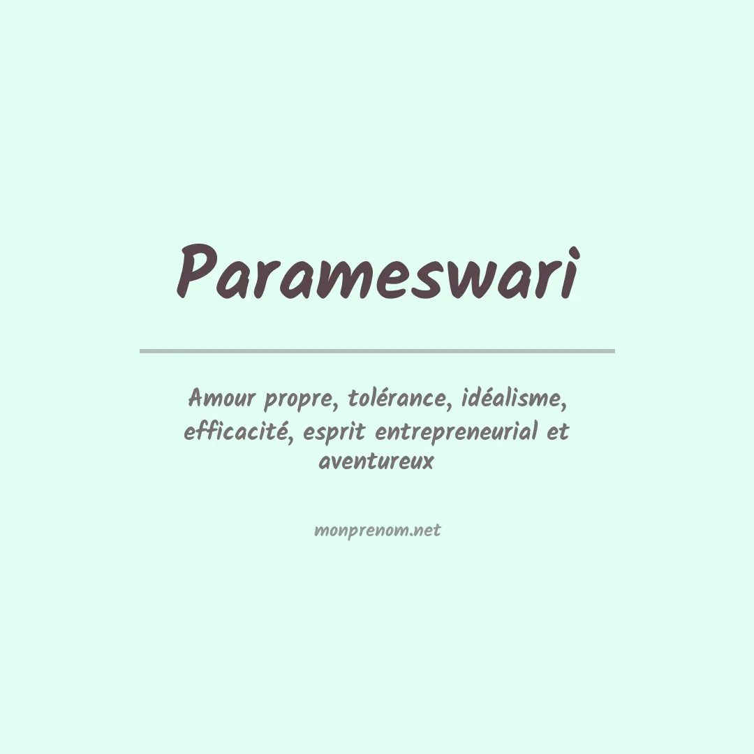 Signification du prénom Parameswari